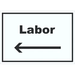 Labor Schild mit Text und Richtungspfeil links untersuchen forschen waagerecht A1 (594x841mm)