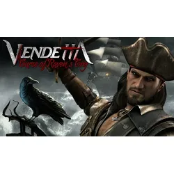 Vendetta - Curse of Raven's Cry