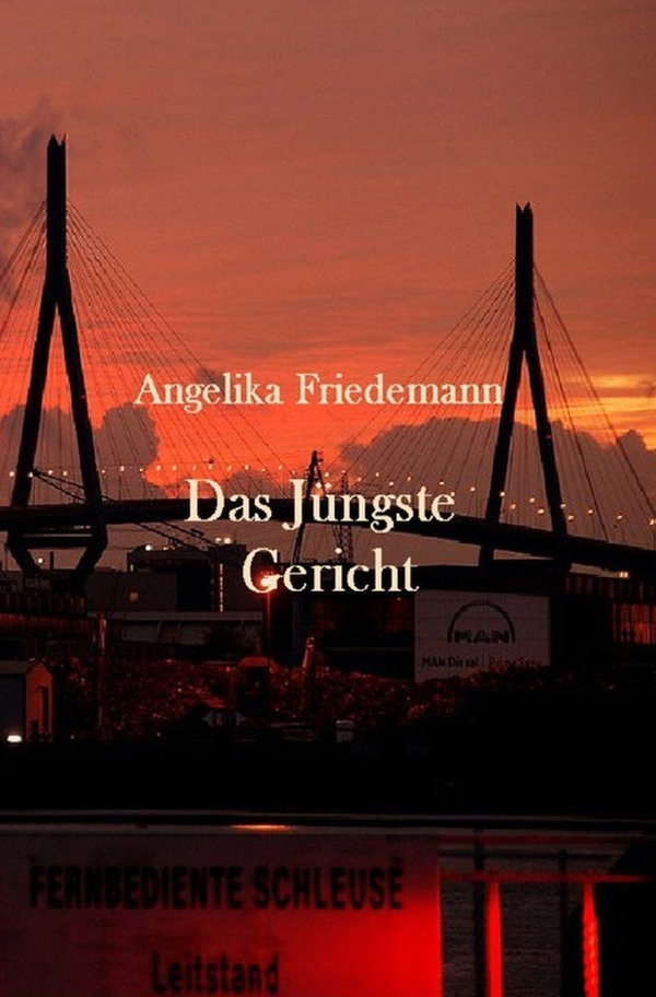 Das Jüngste Gericht - Angelika Friedemann  Kartoniert (TB)