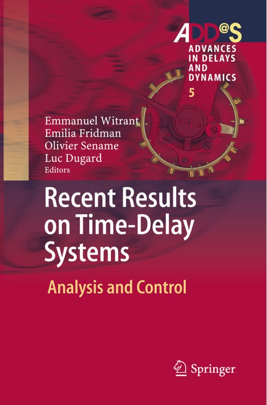 Recent Results On Time-Delay Systems, Kartoniert (TB)