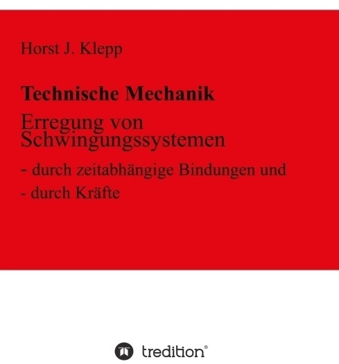 Erregung Von Schwingungssystemen - Horst J. Klepp  Kartoniert (TB)
