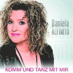 Komm Und Tanz mit mir - Daniela Alfinito. (CD)