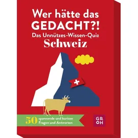 Groh Verlag Wer hätte das gedacht?! Das Unnützes-Wissen-Quiz Schweiz