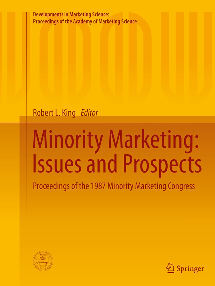 Developments In Marketing Science: Proceedings Of The Academy Of Marketing Science / Minority Marketing: Issues And Prospects  Kartoniert (TB)