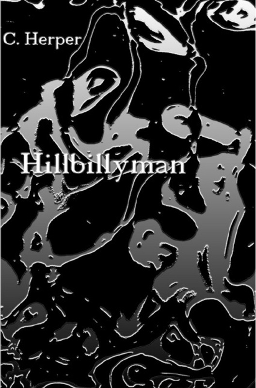 Hillbillyman - C. Herper, Kartoniert (TB)