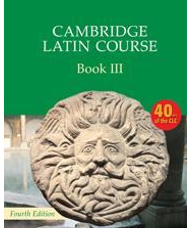 Cambridge Latin Course Book 3 - Cambridge School Classics Project, Kartoniert (TB)