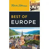 Little, Brown and Company Rick Steves Best of Europe (Fourth Edition)