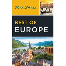 Little, Brown and Company Rick Steves Best of Europe (Fourth Edition)