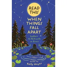 AK Press Read This When Things Fall Apart
