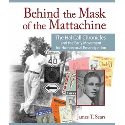 Behind the Mask of the Mattachine als eBook Download von James T. Sears