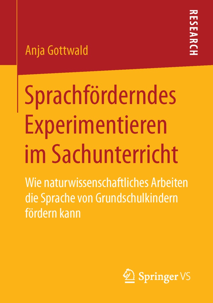 Sprachförderndes Experimentieren Im Sachunterricht - Anja Gottwald  Kartoniert (TB)