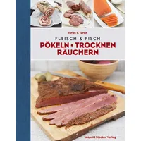 Stocker Leopold Verlag Fleisch & Fisch von Turan Turan