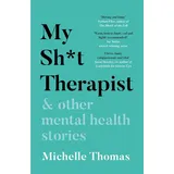 Lagom My Sh*t Therapist & Other Mental Health Stories