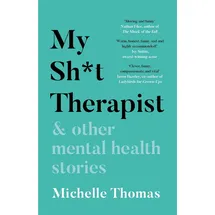 Lagom My Sh*t Therapist & Other Mental Health Stories