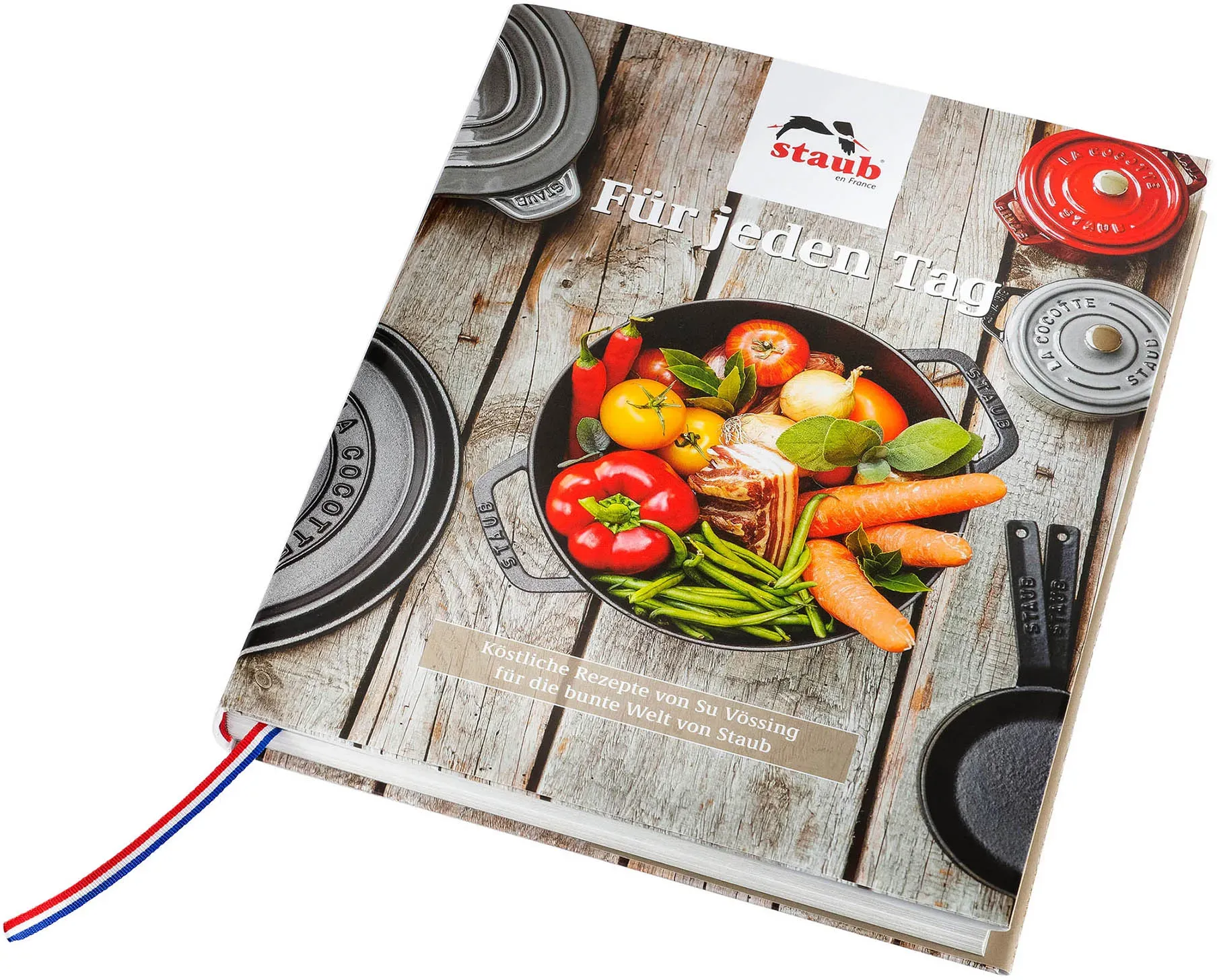 STAUB Kochbuch FÜR JEDEN TAG - Rezepte von Su Vössing