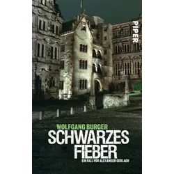 Schwarzes Fieber / Kripochef Alexander Gerlach Band 4