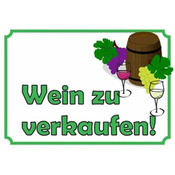 Wein zu verkaufen Schild A4 Rückseite selbstklebend