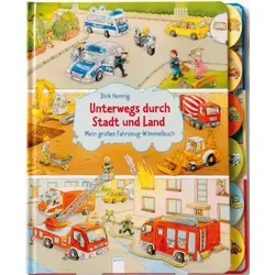 ARENA 3-401-70168-1 Mein großes Fahrzeug-Wimmelbuch. Unterwegs durch Stadt und Land