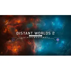 Distant Worlds 2: Factions - Atuuk and Wekkarus