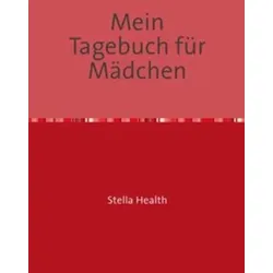 Tagebücher / Mein Tagebuch