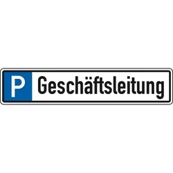 Schild I Parkplatzreservierungsschild Geschäftsleitung, ohne Befestigungsset, 520x110mm