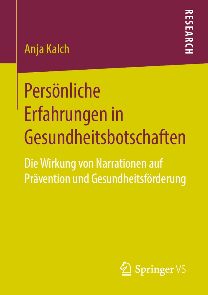 Persönliche Erfahrungen In Gesundheitsbotschaften - Anja Kalch  Kartoniert (TB)