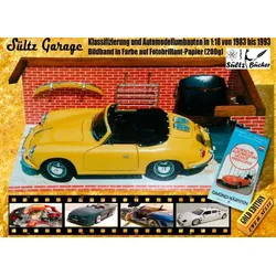 Sültz Garage - Klassifizierung und Automodellumbauten in 1:18 von 1983 bis 1993