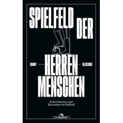 Spielfeld der Herrenmenschen