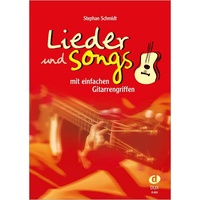 Edition Dux Lieder Songs mit einfachen Gitarrengriffen: Stephan Schmidt