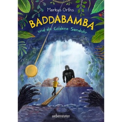 Baddabamba Und Die Goldene Sanduhr (Baddabamba  Bd. 3) - Markus Orths  Gebunden