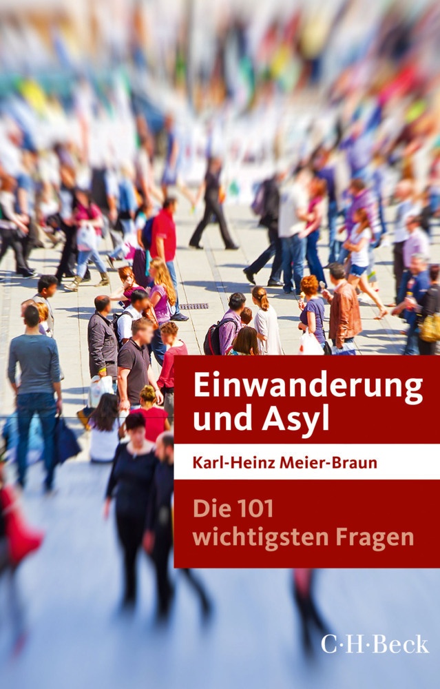 Einwanderung Und Asyl - Karl-Heinz Meier-Braun  Taschenbuch