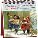 Kaufmann Fröhliche Weihnacht überall