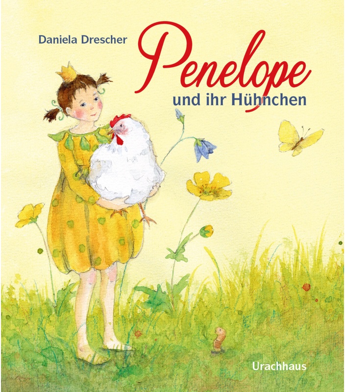 Penelope Und Ihr Hühnchen - Daniela Drescher  Pappband