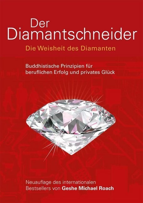 Der Diamantschneider - Geshe Michael Roach  Kartoniert (TB)