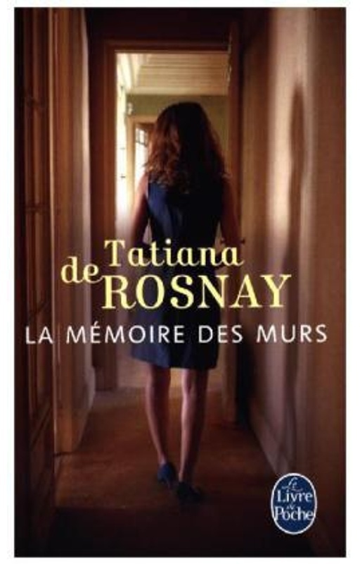 La Mémoire Des Murs - Tatiana de Rosnay, Kartoniert (TB)