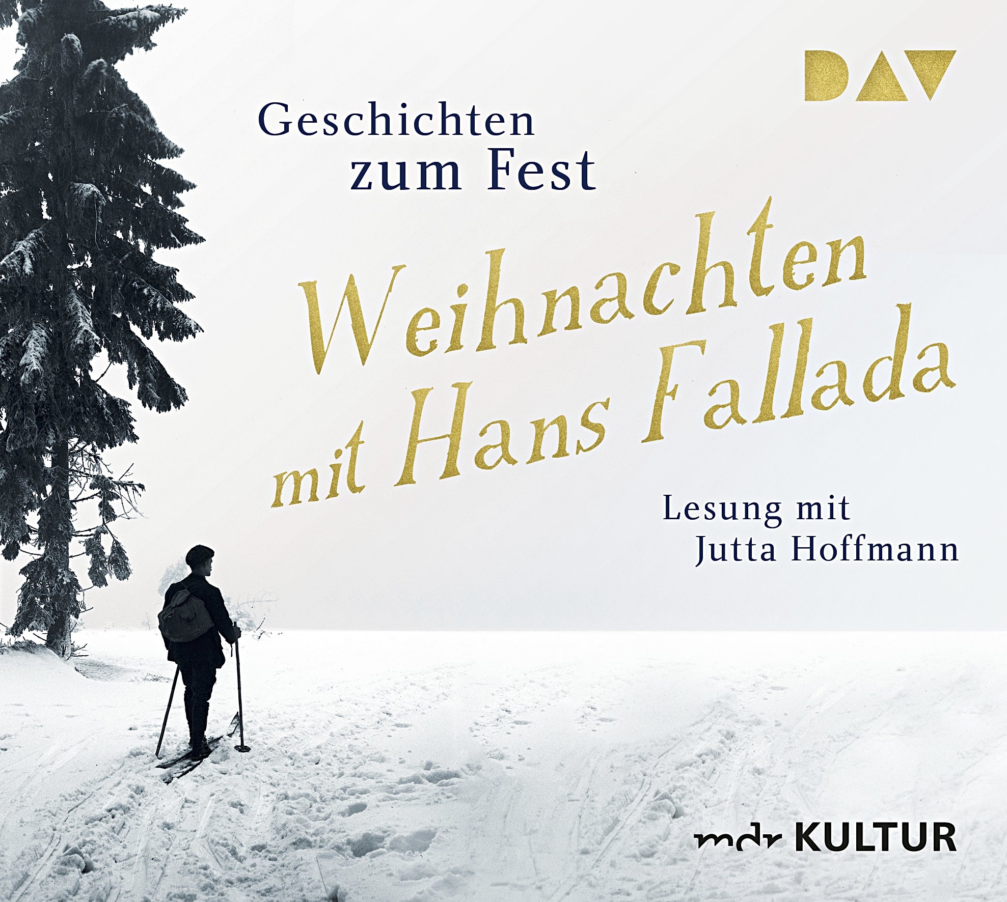 Weihnachten Mit Hans Fallada. Geschichten Zum Fest 2 Audio-Cds - Hans Fallada (Hörbuch)