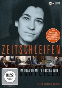 Zeitschleifen-Im Dialog Mit Christa Wolf (DVD)
