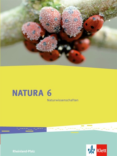 Natura  Naturwissenschaften Rheinland-Pfalz / Natura Naturwissenschaften 6. Ausgabe Rheinland-Pfalz  Gebunden