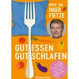 Kein + Aber Gut essen, gut schlafen