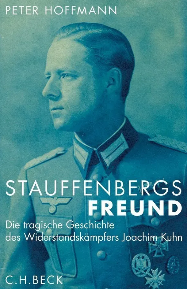 Stauffenbergs Freund - Peter Hoffmann  Gebunden