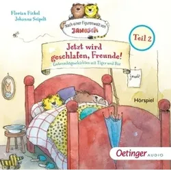 Nach einer Figurenwelt von Janosch. Jetzt wird geschlafen, Freunde! Teil 2, 1 Audio-CD - Tl.2