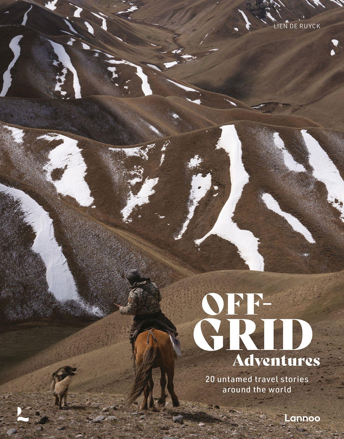Off-Grid Adventures - Lien De Ruyck  Gebunden