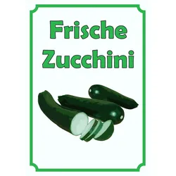 Frische Zucchini Schild Hochkant A0 (841x1189mm)