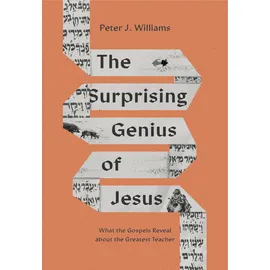 Crossway Books The Surprising Genius of Jesus