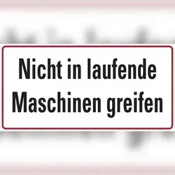 Hinweisschild, Nicht in laufende Maschinen greifen - 150x100 mm Folie selbstklebend