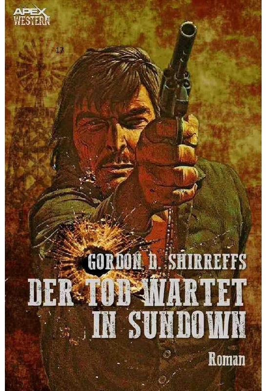 Der Tod Wartet In Sundown - Gordon D. Shirreffs, Kartoniert (TB)