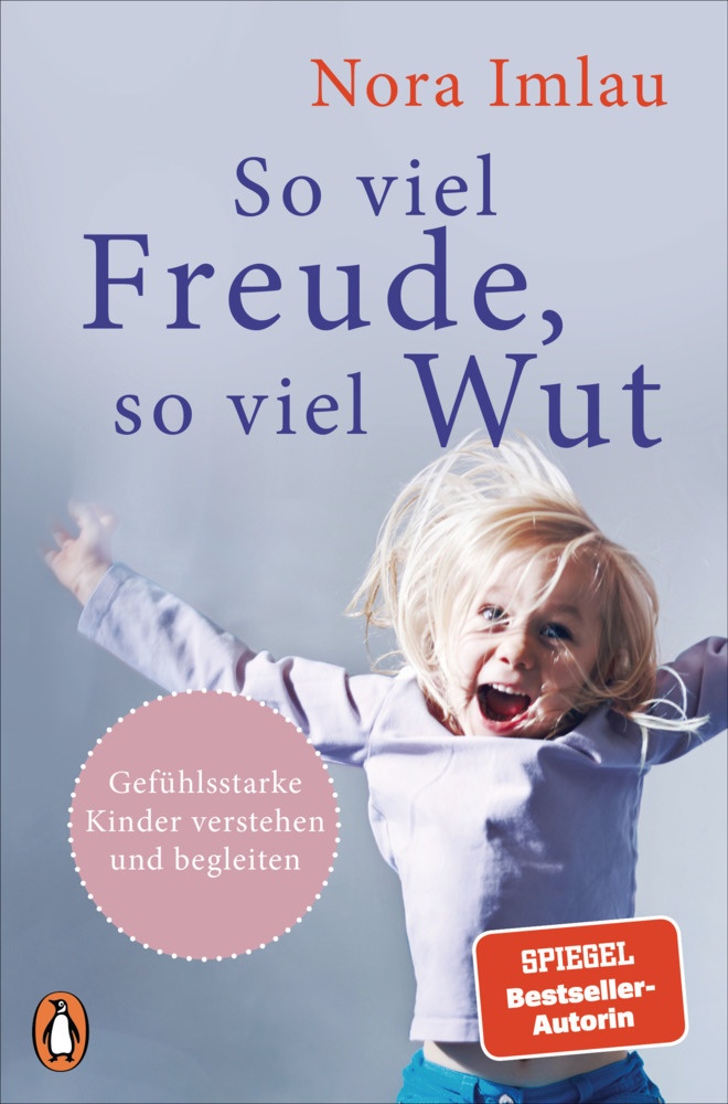 So Viel Freude  So Viel Wut - Nora Imlau  Taschenbuch