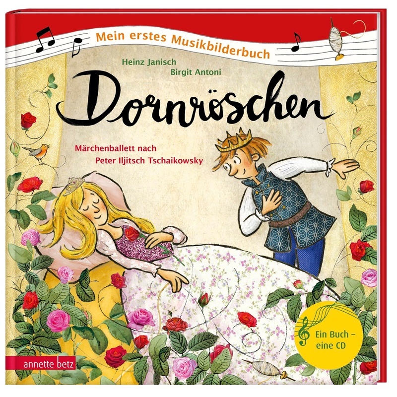 Mein Erstes Musikbilderbuch Mit Cd Und Zum Streamen / Dornröschen (Mein Erstes Musikbilderbuch Mit Cd Und Zum Streamen) - Heinz Janisch, Gebunden