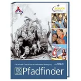 Spurbuchverlag Baunach 100 Jahre Pfadfinder: / The Scout Association Gebunden