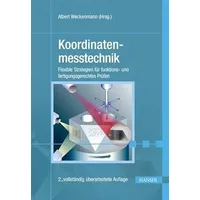 Hanser Fachbuchverlag Koordinatenmesstechnik: von Albert Weckenmann/ Bernd Gawande